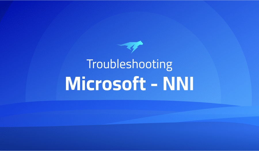 This is a glossary of all the common issues in Microsoft - NNI