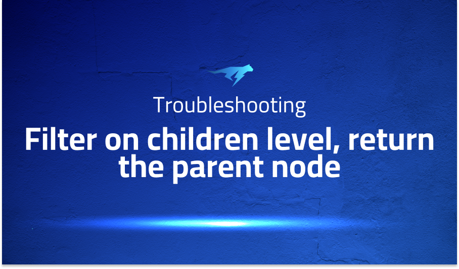 Filter on children level, return the parent node