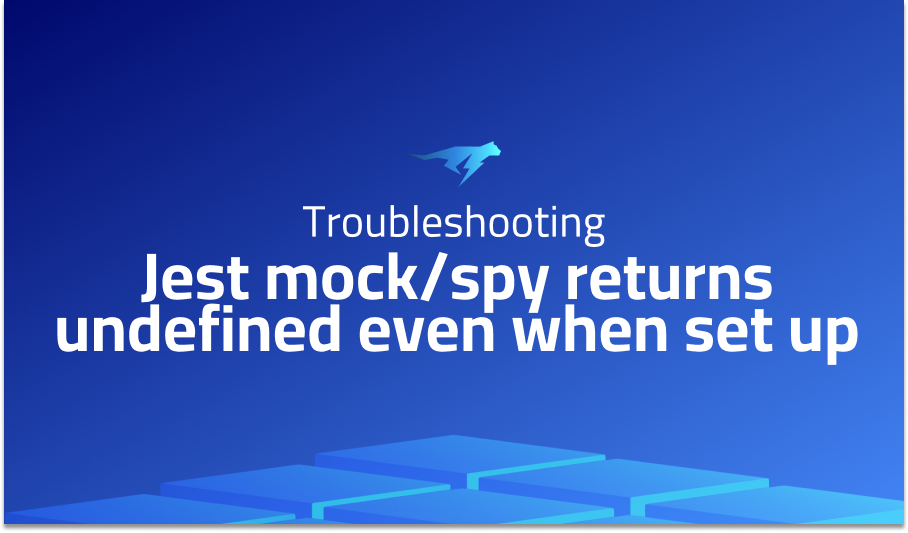 Jest mock/spy returns undefined even when set up