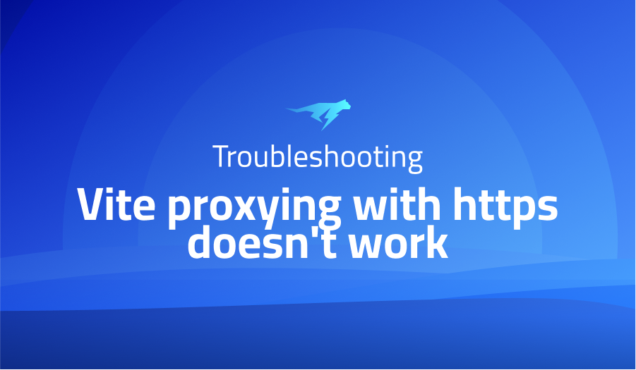 Vite proxying with https doesn't work