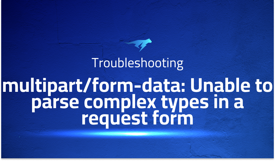 multipart/form-data: Unable to parse complex types in a request form
