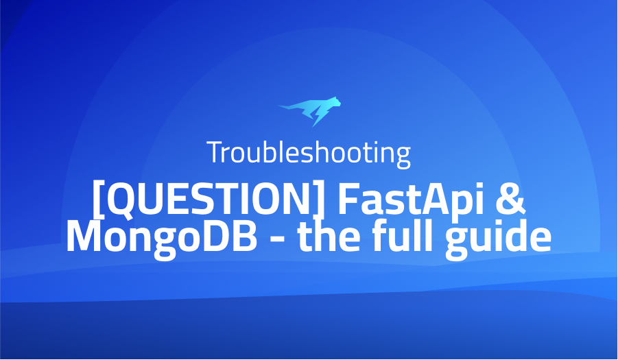 FastApi & MongoDB - the full guide