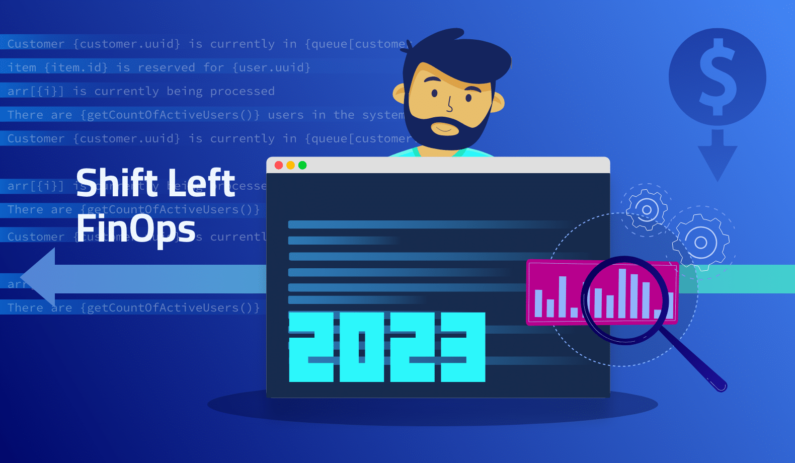 2023 is When More FinOps Practices will Shift Left and Cost Optimization around Logging will Get Central Stage