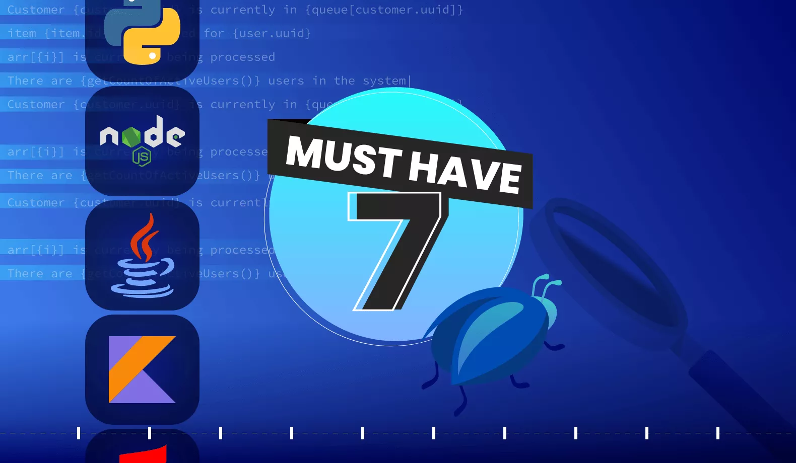 7 Must-Have Steps for Production Debugging in Any Language