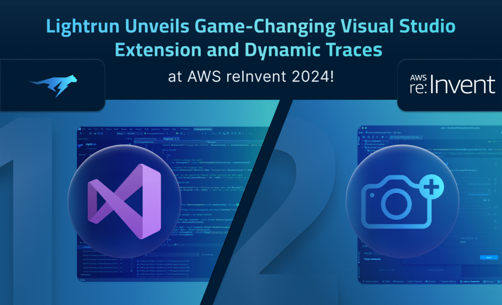 Lightrun Unveils Game-Changing Visual Studio Extension and Dynamic Traces at AWS ReInvent 2024