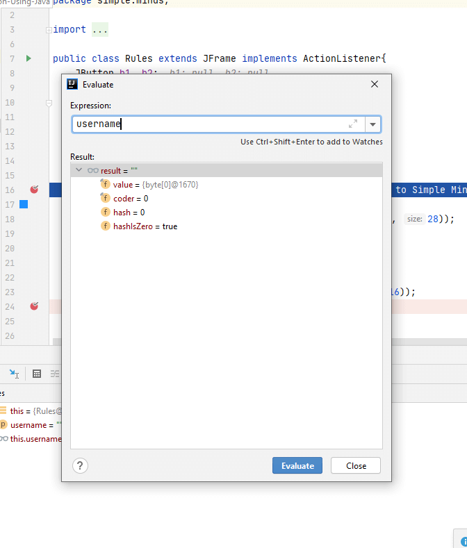 Evaluate expression (Alt + F8)