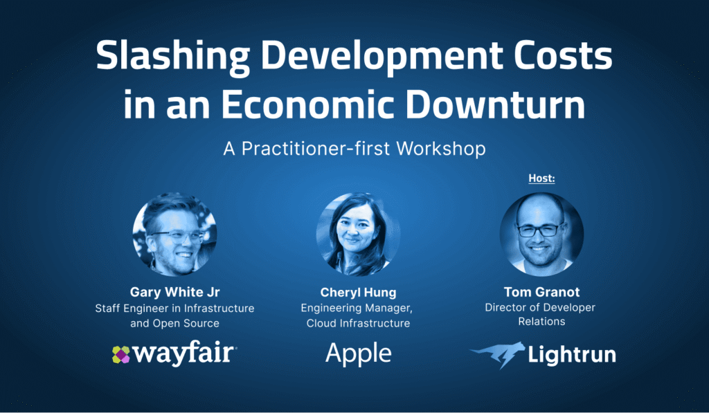 Slashing Development Costs in an Economic Downturn