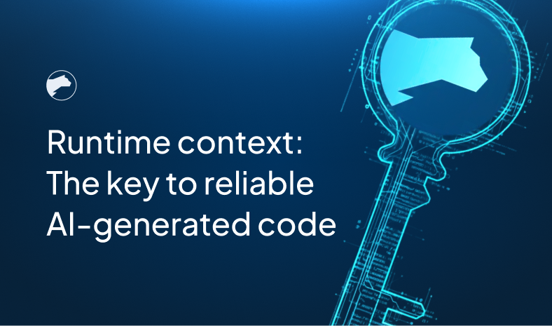 How to Make AI-Generated Code Reliable with Runtime Context