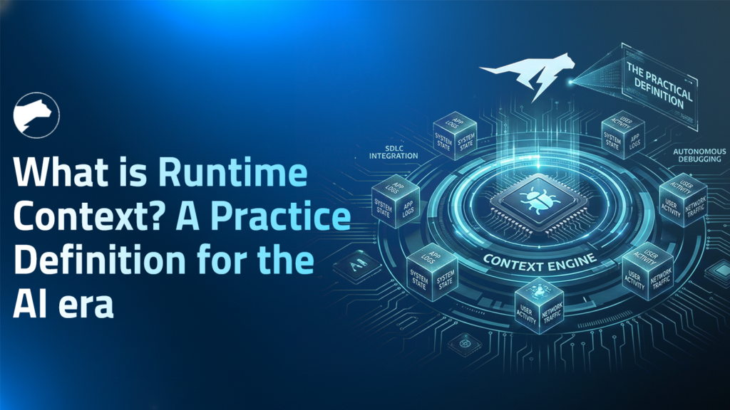 What is Runtime Context? A Practical Definition for the AI Era