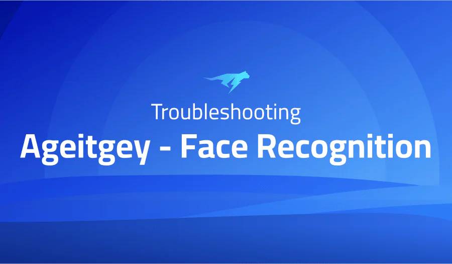Troubleshooting Common Issues in Ageitgey Face Recognition